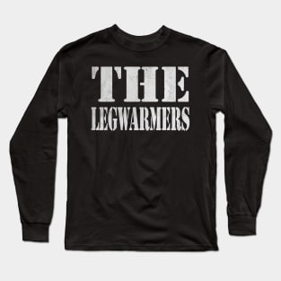 The Legwarmers - high quality Long Sleeve T-Shirt